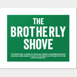 The Brotherly Shove - White Font Posters and Art